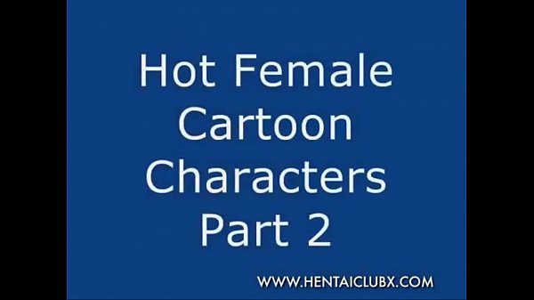hentai sexy Hot Female Cartoon Characters Part 2