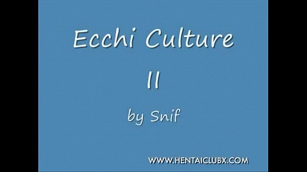 nude  Ecchi Culture II hentai